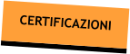 CERTIFICAZIONI