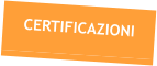 CERTIFICAZIONI