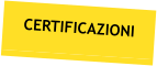 CERTIFICAZIONI