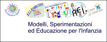 Modelli, Sperimentazioni  ed Educazione per l'Infanzia